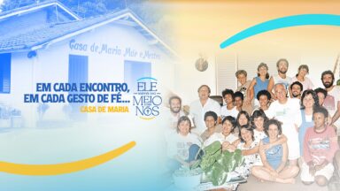 Onde o cuidado de uma Mãe conduz ao encontro com Deus!