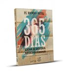 Padre Rodrigo Natal lança o livro '365 dias com a Divina Misericórdia'