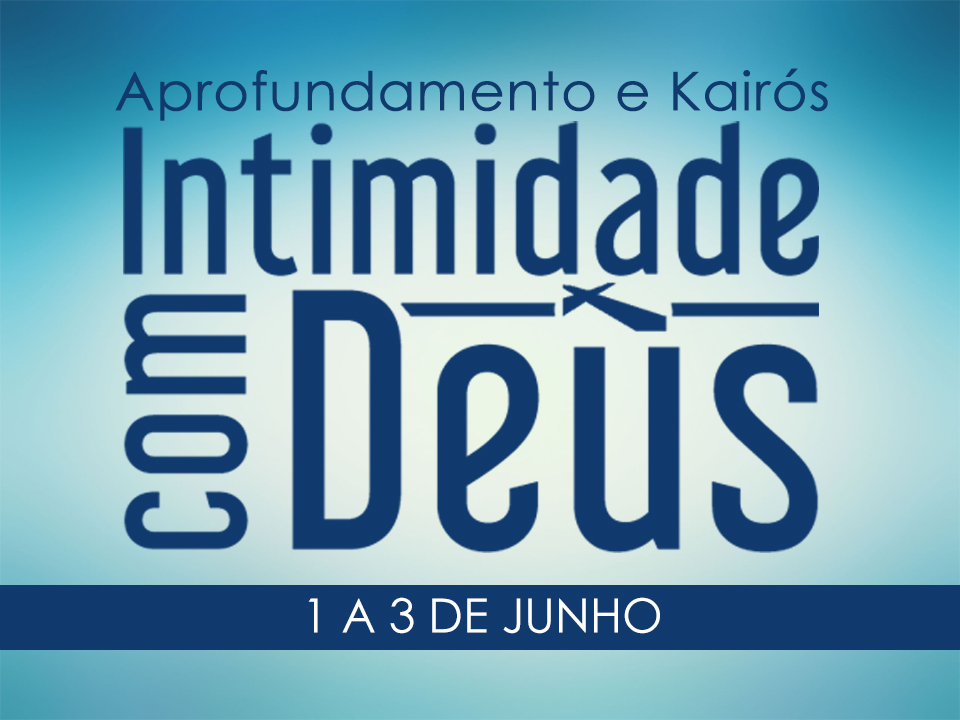 Aprofundamento Intimidade Com Deus Eventos Canção Nova 8441