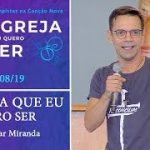 A igreja que eu quero Ser