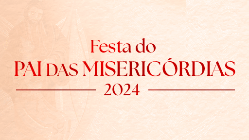 FESTA-DO-PAI-DAS-MISERICORDIAS-2024-SITE-EVENTOS512288.png