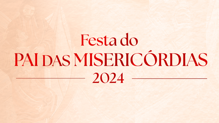 FESTA-DO-PAI-DAS-MISERICORDIAS-2024-EVENTOS512288-3-768x432.png