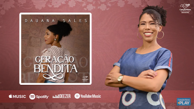 Geração Bendita novo single da Dauana Sales