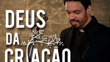 Ouça o novo single 'Deus da Criação' de padre Adriano Zandoná