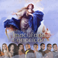 Confira o Ofício da Imaculada Conceição no Youtube