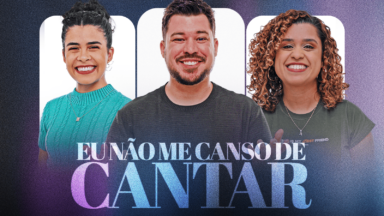 'Eu não me canso de cantar' ganha nova versão com Ministério Amor e Adoração