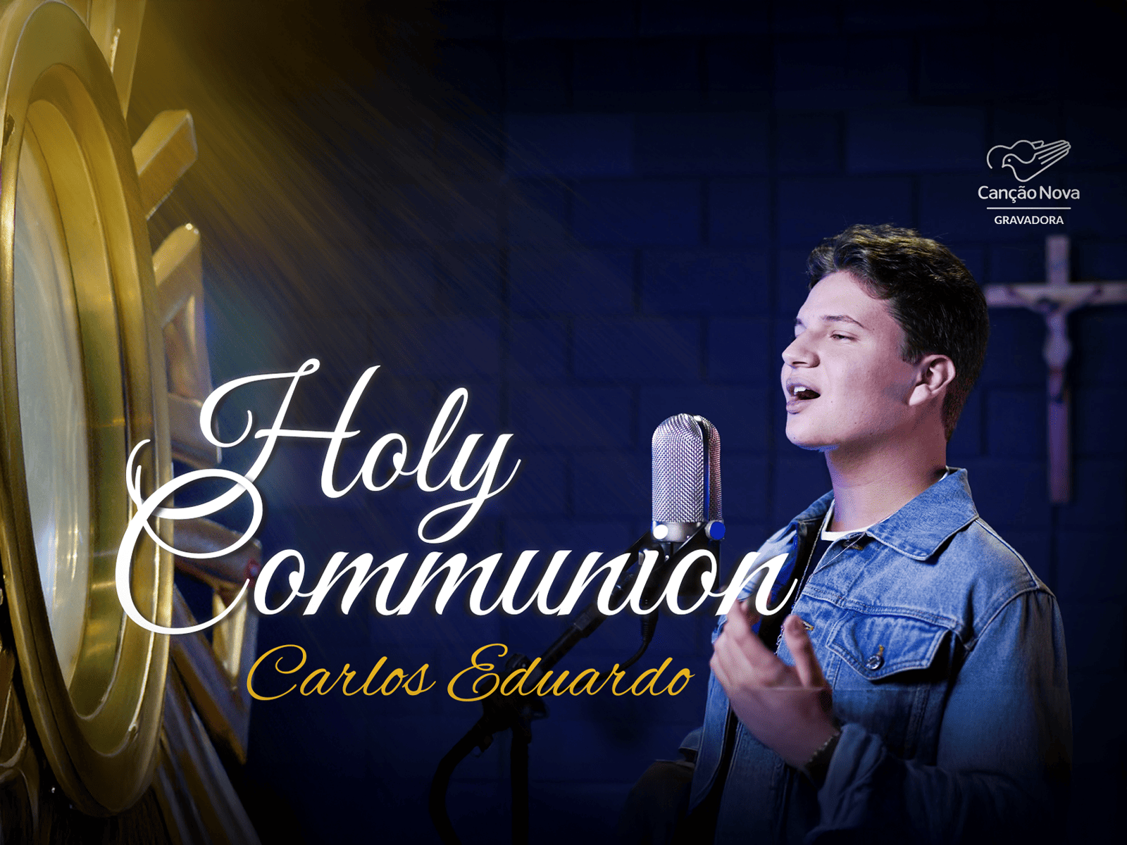 Clique aqui e confira "Holy Communion" em Música Canção Nova