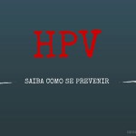 A campanha de vacinação contra o HPV trouxe várias dúvidas aos pais