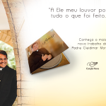 Adquira o novo CD do padre Cleidimar Moreira:
