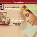 Livro para ouvir “Poderosa novena – Maria passa à frente!”