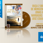 CD duplo com as belíssimas obras de Mons. Jonas Abib