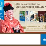 Aproveite para adquirir os produtos do Monsenhor Jonas com desconto especial