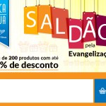 Adquira produtos de evangelização com um super desconto