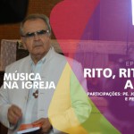 Música na Igreja - Ep 07 - RITO, RITMO, AMOR