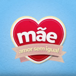 Mãe, amor sem igual