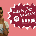Relação Sexual no namoro