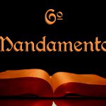 Sexto mandamento: não cometer adultério