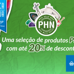 Adquira produtos PHN com desconto especial!