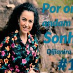 Volte a sonhar e reencontre a felicidade