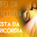 A Festa da Misericórdia