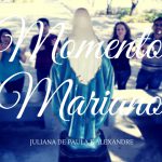 Momento com Maria