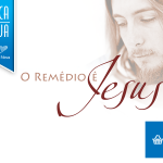 Todos nós precisamos de cura, para todos os males o remédio é Jesus!