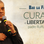 A verdadeira Fé - Padre Ruffus Pereira