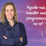 O que é preciso para digitalizar a TV Canção Nova?