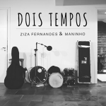 Ziza Fernandes lança Projeto 'Dois Tempos'