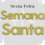 Entenda a celebração da Sexta-feira Santa