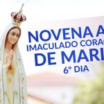 Reze o 6º dia da novena ao Imaculado Coração de Maria