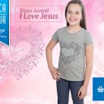 Conheça a novidade para o público juvenil: Blusa Juvenil I Love Jesus!