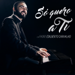 Assista ao clipe da música “Só quero a Ti” com padre Edilberto Carvalho