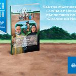 Conheça a história dos Santos Mártires de Cunhaú e Uruaçu.
