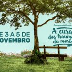 A morte reafirma a fé na ressurreição