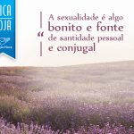 Na obra, Padre Léo conta que a intimidade é sagrada!