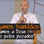 André Florêncio fala da Coragem em pedir perdão pelos pecados - Assista a pregação