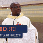 Homilia Diária / Pe. José Augusto / 16.05.18