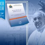 Exortação Gaudete Et Exsultate: Sobre O Chamado A Santidade no Mundo Atual