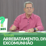 Programa / Pergunte e Responderemos / Prof. Felipe Aquino / 25.07.18