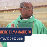Homilia Diária / Pe. José Augusto / 04.07.18