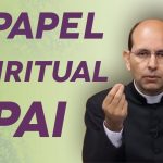 O papel espiritual do pai