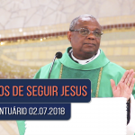 Homilia Diária / Pe. José Augusto / 02.07.18