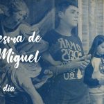 Quaresma de São Miguel Arcanjo / 5ª Dia / 20.08.18