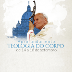 Um evento para difundir e aprofundar os conhecimentos relativos à Teologia do Corpo