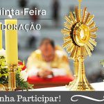 Quinta - feira de Adoração