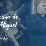 Quaresma de São Miguel Arcanjo / 25º Dia / 12.09.18