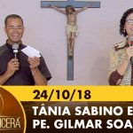 O Amor Vencerá | Tânia Sabino 24-10-2018
