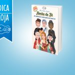 Mostre para os pequeninos o segredo para se tornar um grande Herói da Fé