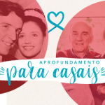 Aprofundamento para casais